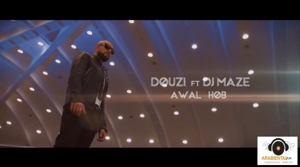 DOUZI - ًِAWAL HOB music Video and mp3 Douzi ft Dj Maze Awal Hob الدوزي - أول حب كليب حصري